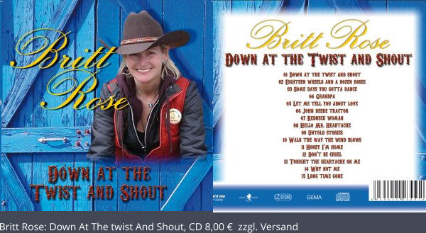 Britt Rose: Down At The twist And Shout, CD 8,00   zzgl. Versand