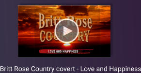 Britt Rose Country covert - Love and Happiness
