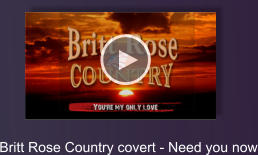 Britt Rose Country covert - Need you now